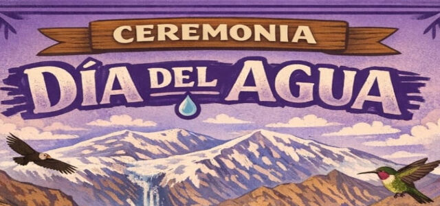 Valle del Huasco: “NUESTRO VALLE ES AGUA Y EL AGUA ES VIDA”